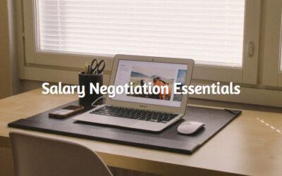 3 Critical Salary Negotiation Tips